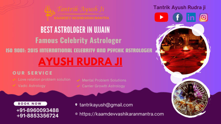 Top Vashikaran Specialist in Ujjain, Madhya Pradesh