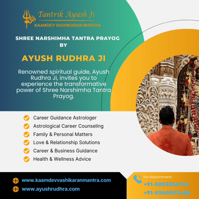 Discover the Expertise of Mayong Tantrik Ayush Rudhra Ji: Your Guide to Mystical Solutions
