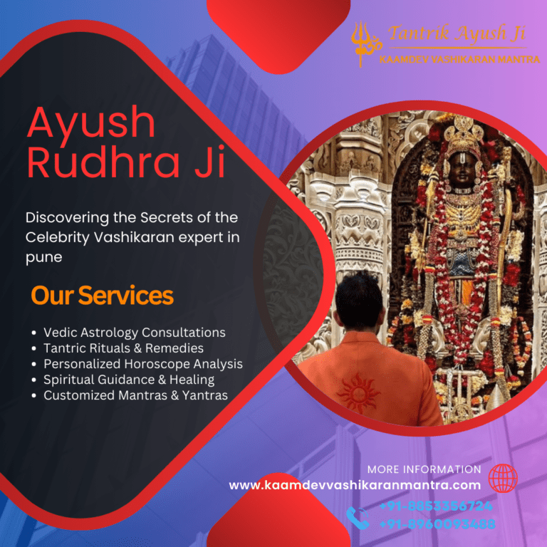 Unlocking the Mysteries of Vashikaran: Your Guide to Finding a Vashikaran Expert in Pune