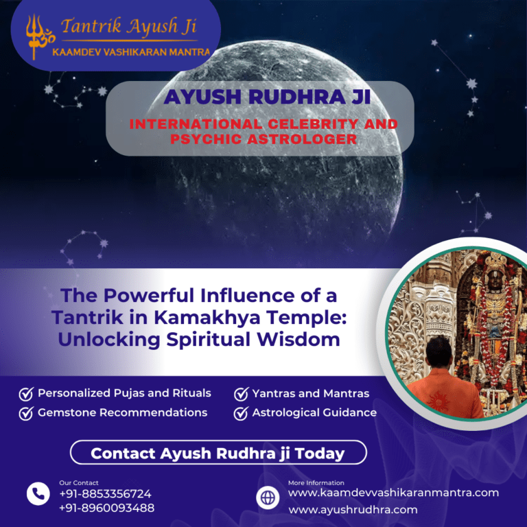 The Powerful Influence of a Tantrik in Kamakhya Temple: Unlocking Spiritual Wisdom