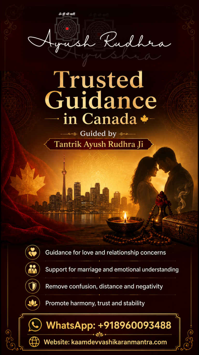 Vashikaran Specialist in Canada for Private Spiritual Consultation